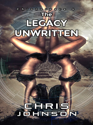 cover image of The Legacy Unwritten